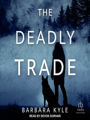 cover image of The Deadly Trade